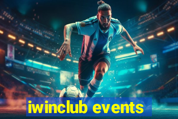 iwinclub events