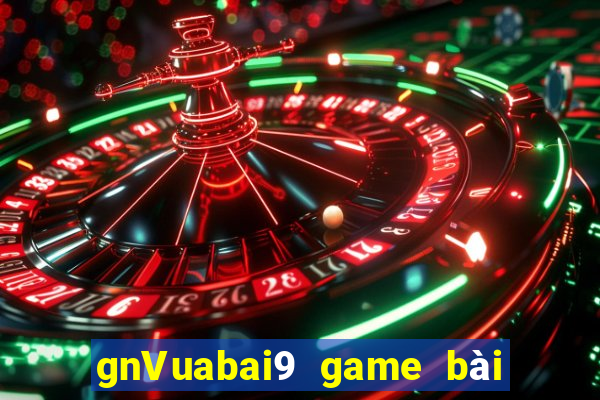 gnVuabai9 game bài tải về