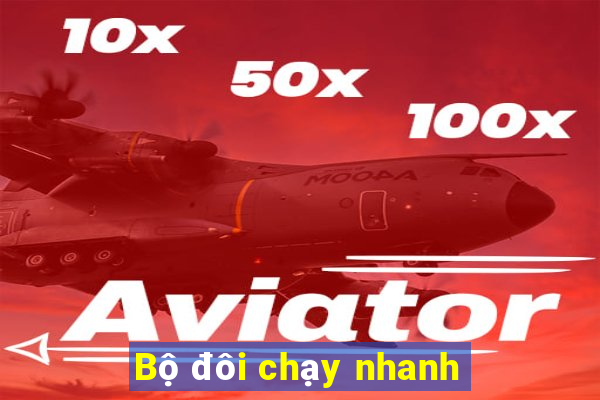 Bộ đôi chạy nhanh