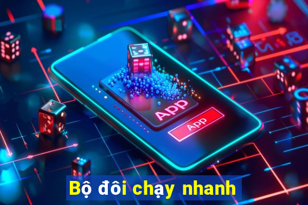 Bộ đôi chạy nhanh