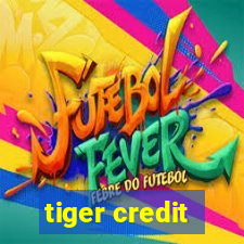 tiger credit