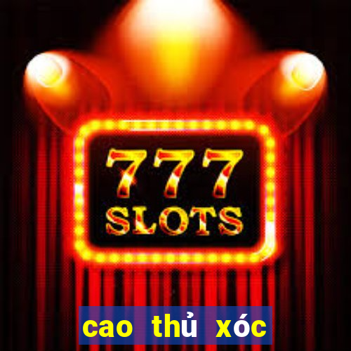 cao thủ xóc đĩa kubet