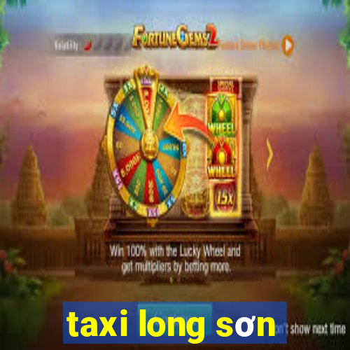 taxi long sơn