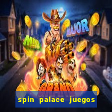 spin palace juegos de casino online