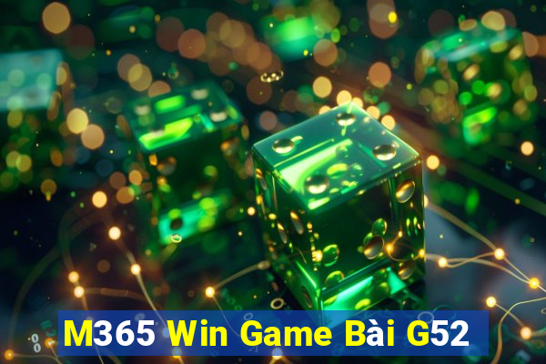 M365 Win Game Bài G52