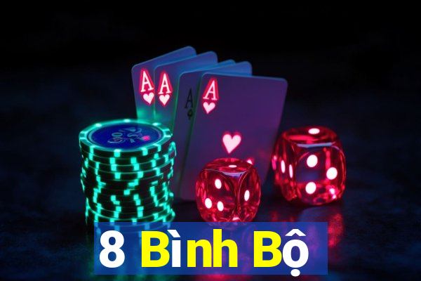 8 Bình Bộ