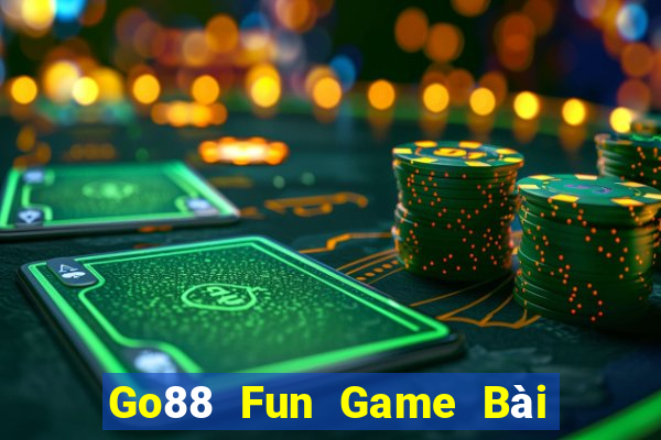 Go88 Fun Game Bài Sinh Tử