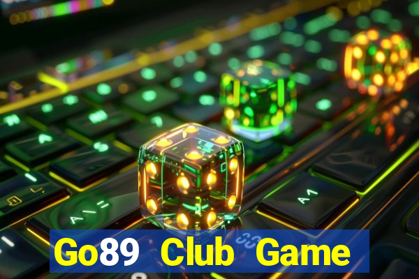 Go89 Club Game Bài Đổi Thưởng Uy Tín Bet20