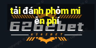 tải đánh phỏm miễn phí