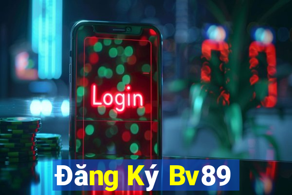 Đăng Ký Bv89