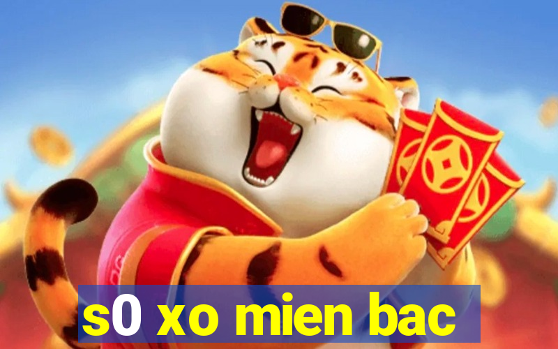 s0 xo mien bac