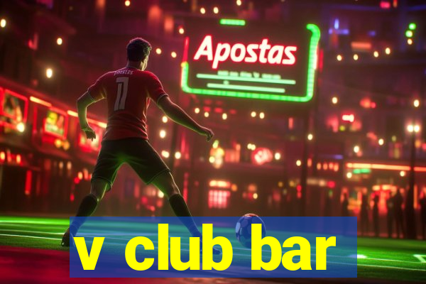 v club bar