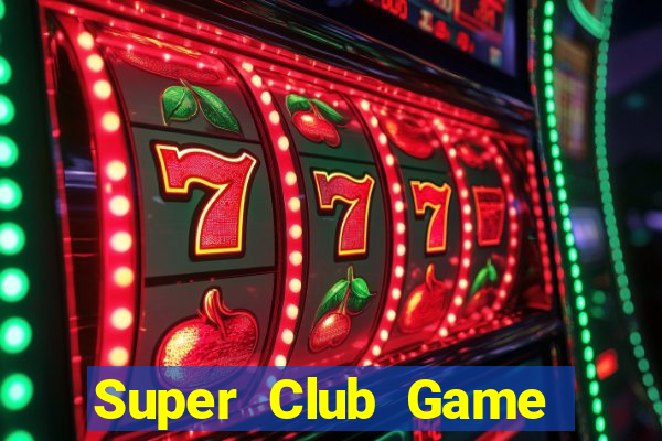 Super Club Game Bài 3C Cho Ios