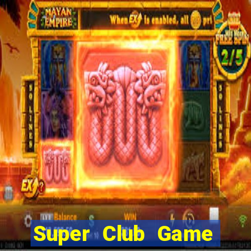 Super Club Game Bài 3C Cho Ios