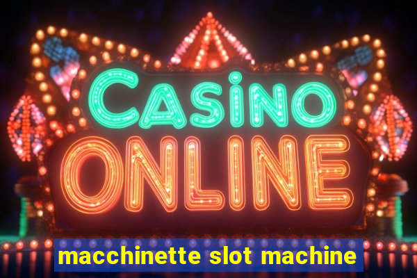 macchinette slot machine