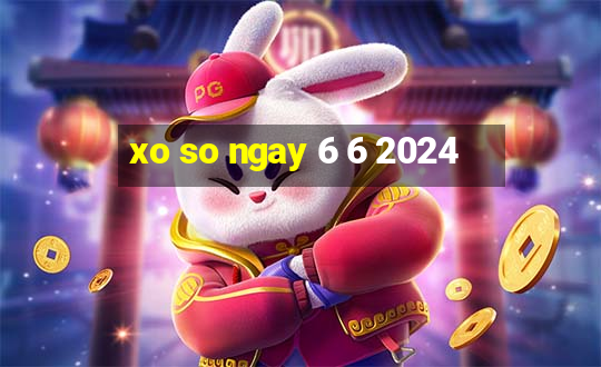 xo so ngay 6 6 2024