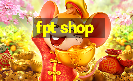 fpt shop