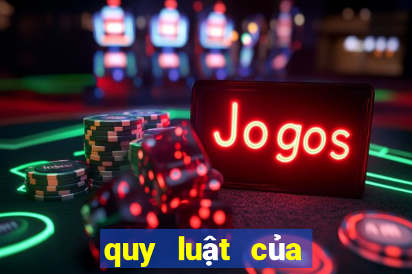 quy luật của game tài xỉu