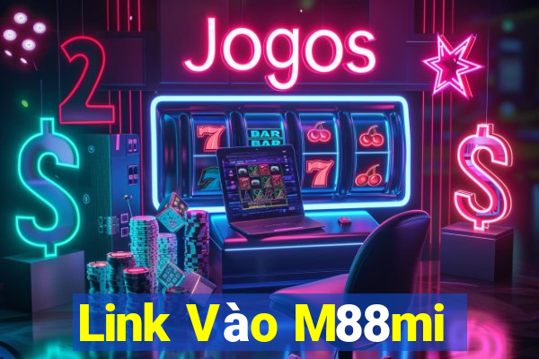 Link Vào M88mi