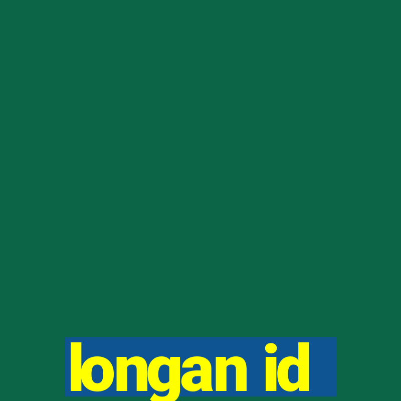 longan id