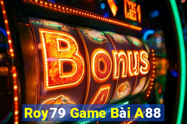 Roy79 Game Bài A88