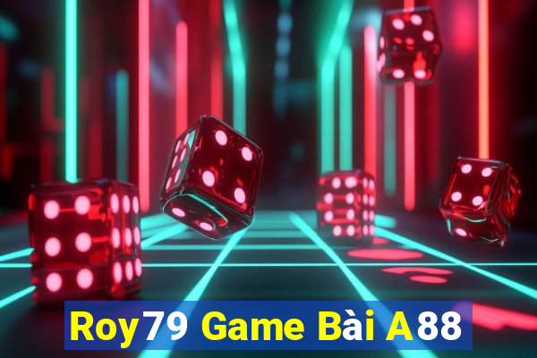 Roy79 Game Bài A88