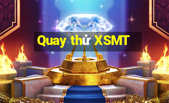 Quay thử XSMT