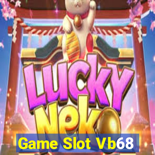 Game Slot Vb68