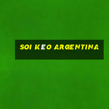 soi kèo argentina