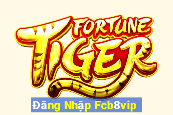 Đăng Nhập Fcb8vip