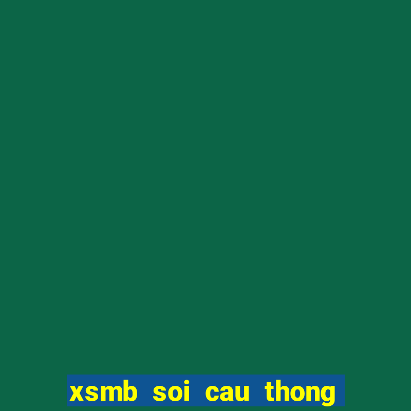 xsmb soi cau thong ke 30 ngay