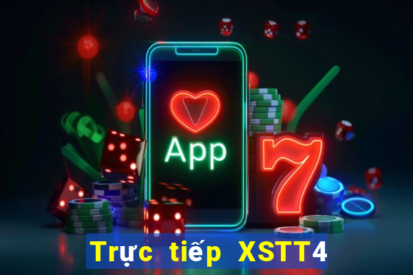 Trực tiếp XSTT4 ngày 10