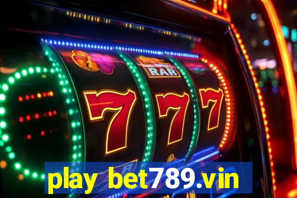 play bet789.vin