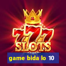 game bida lo 10