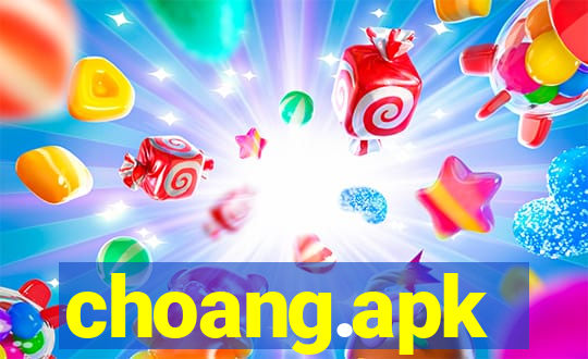 choang.apk