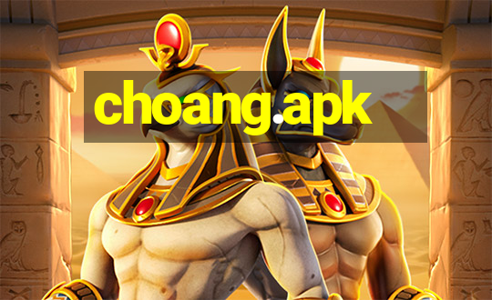 choang.apk