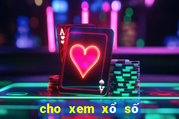 cho xem xổ số miền nam