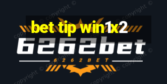 bet tip win1x2