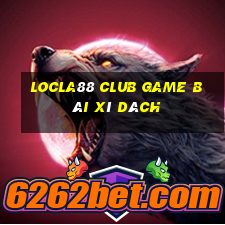 Locla88 Club Game Bài Xì Dách