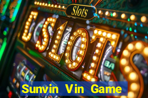 Sunvin Vin Game Bài 52Play