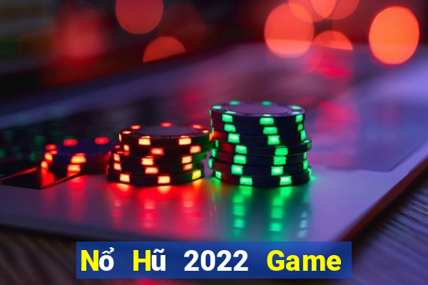 Nổ Hũ 2022 Game Bài Sunwin