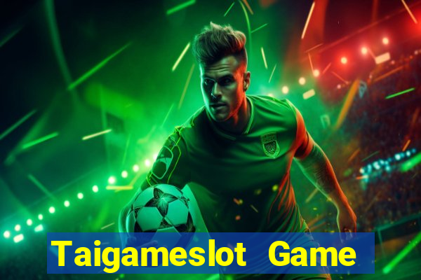 Taigameslot Game Bài Vip