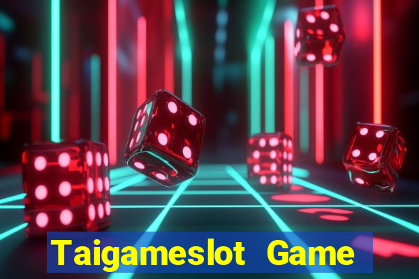 Taigameslot Game Bài Vip