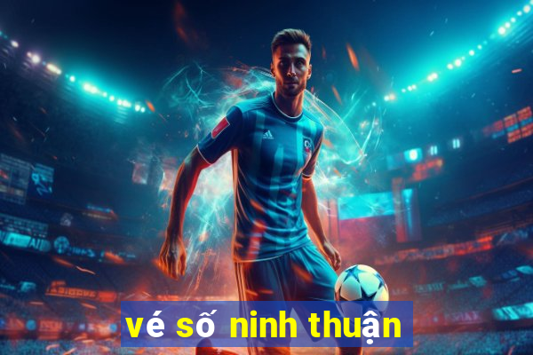 vé số ninh thuận