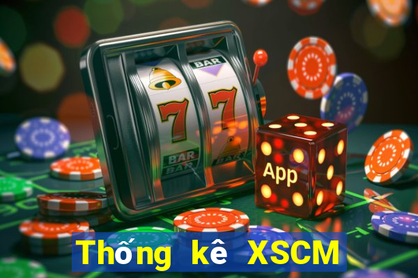 Thống kê XSCM ngày 1