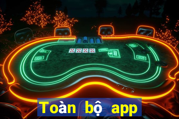 Toàn bộ app xổ số 100 tỷ