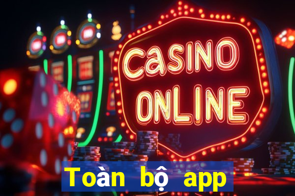 Toàn bộ app xổ số 100 tỷ