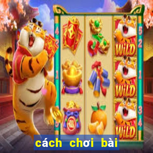 cách chơi bài ở casino