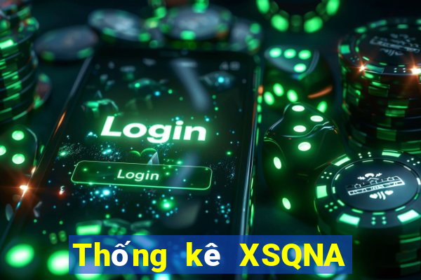 Thống kê XSQNA ngày 21