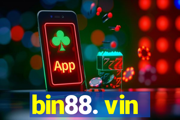 bin88. vin